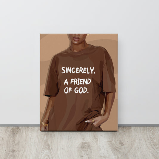 ”Friend of God” Canvas